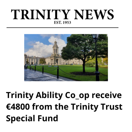 Trinity Ability Co_op receive 4800 from the Trinity Trust Special Fund . Trinity News. 
