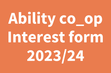 White text that reads "Ability co_op Interest form 2023/24" on a burnt orange background.